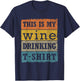 This Is My Wine Vintage Retro Wine Lovers Drink T-Shirt - T-Shirt | Navy