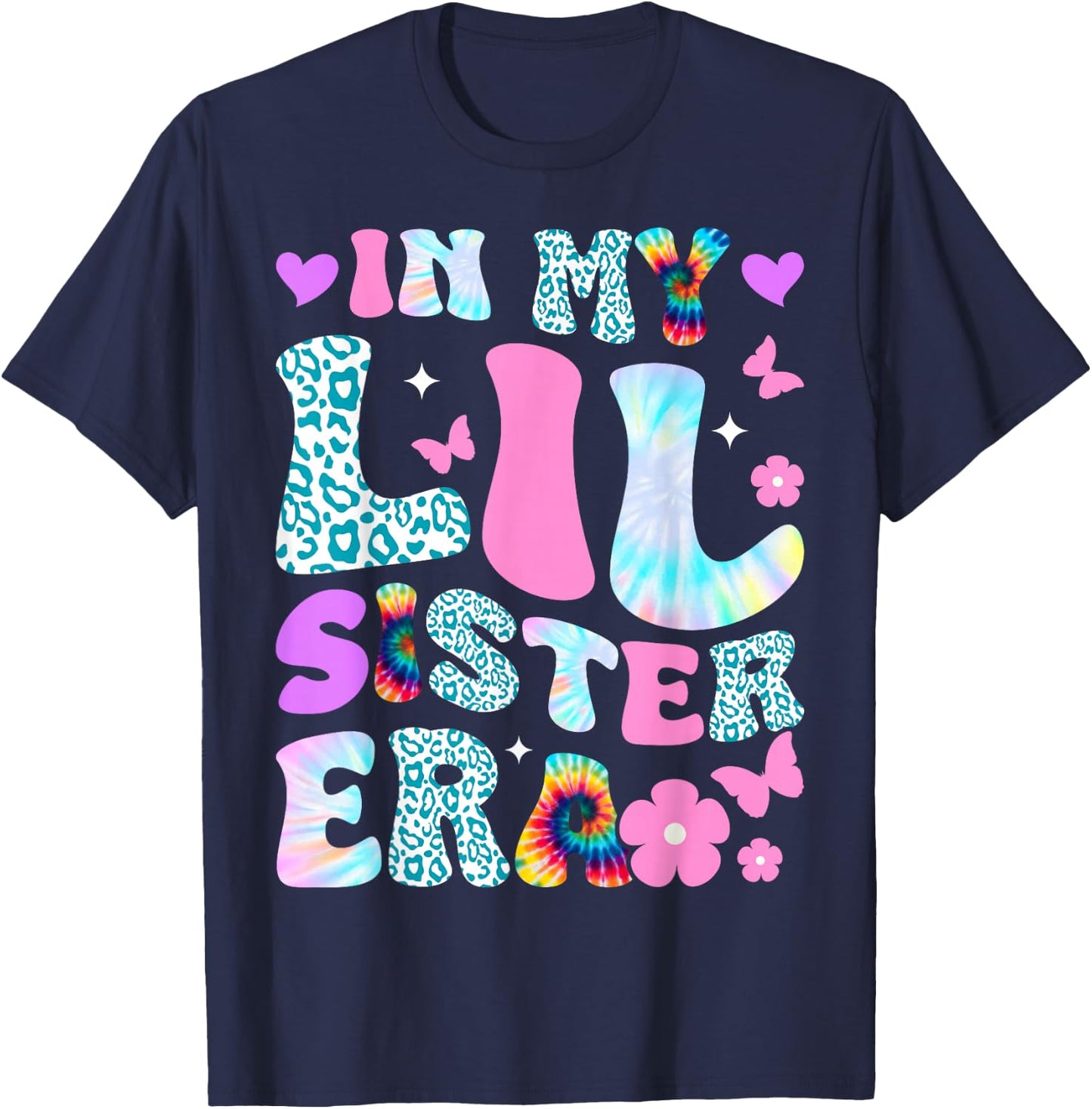 in My Lil Sister Era Announcement Pregnancy Little Sis Girls T-Shirt - T-Shirt | Navy