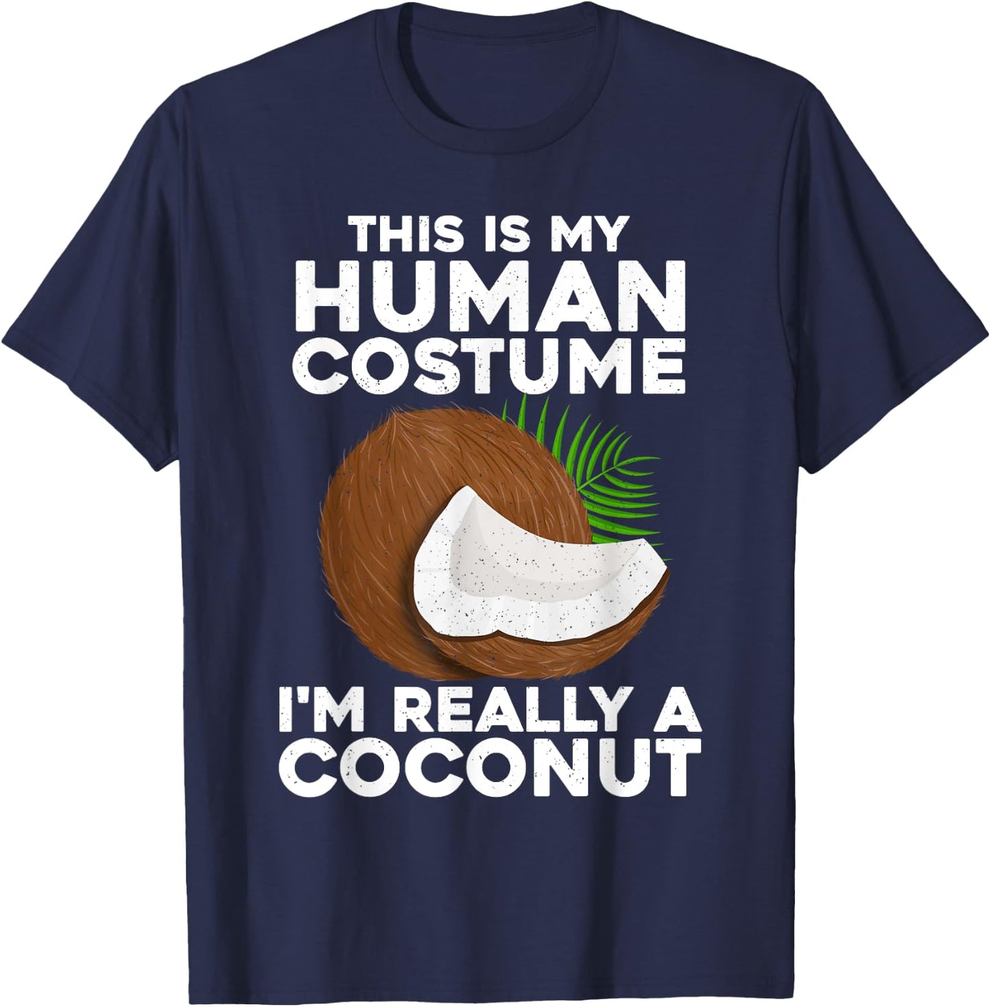Funny Coconut Women Coco Costume Halloween Hawaiian T-Shirt - T-Shirt | Navy