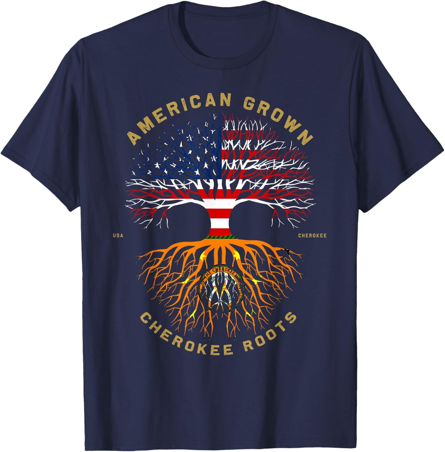 American Grown with Cherokee Roots Tree USA Flag T-Shirt - T-Shirt | Navy