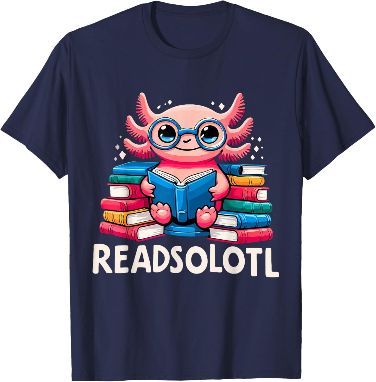 Readsolotl Kawaii Axolotl Book Lover Funny Reading T-Shirt - T-Shirt | Navy