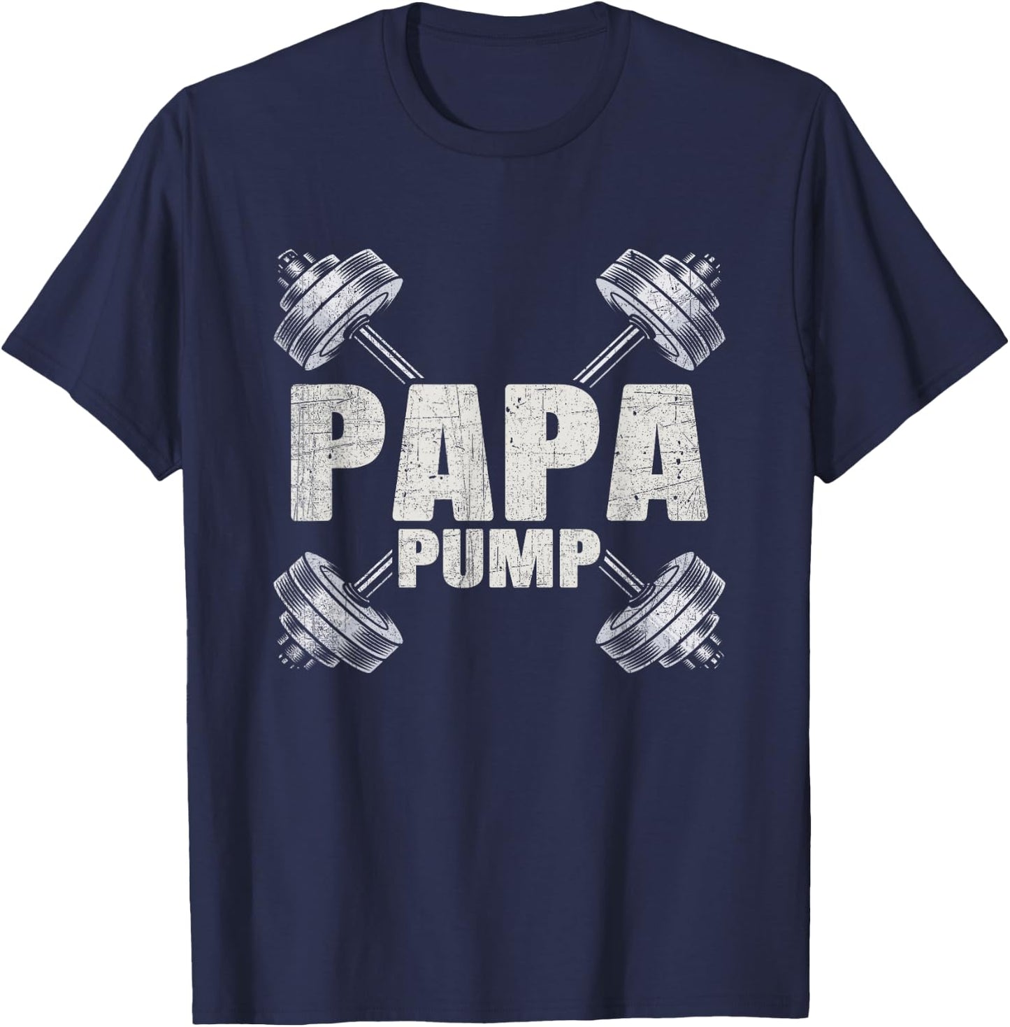 Papa Pump Funny Fathers Day Workout Dad T-Shirt - T-Shirt | Navy