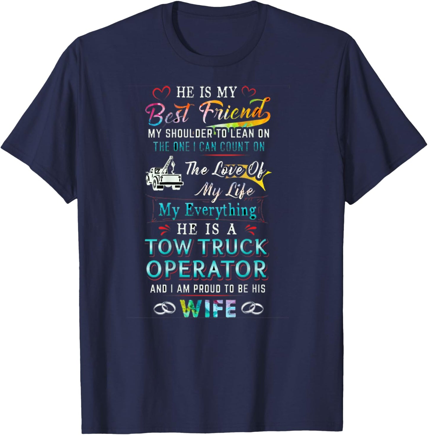 Proud Tow Wife T-Shirt - T-Shirt | Navy