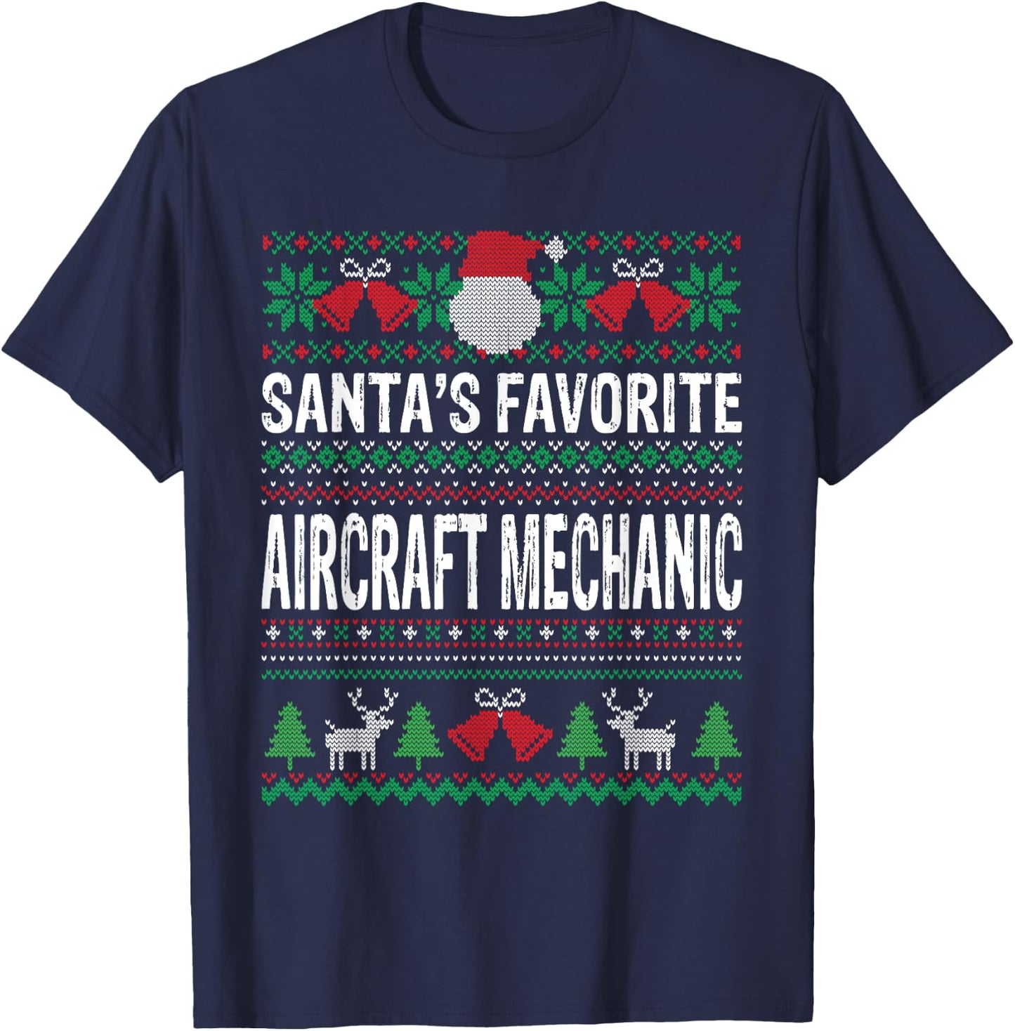 Santas Favorite Aircraft mechanic Xmas T-Shirt - T-Shirt | Navy