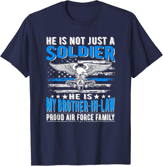 My Brother-In-Law Is A Soldier Hero - Proud Air Force Family T-Shirt - T-Shirt | Navy
