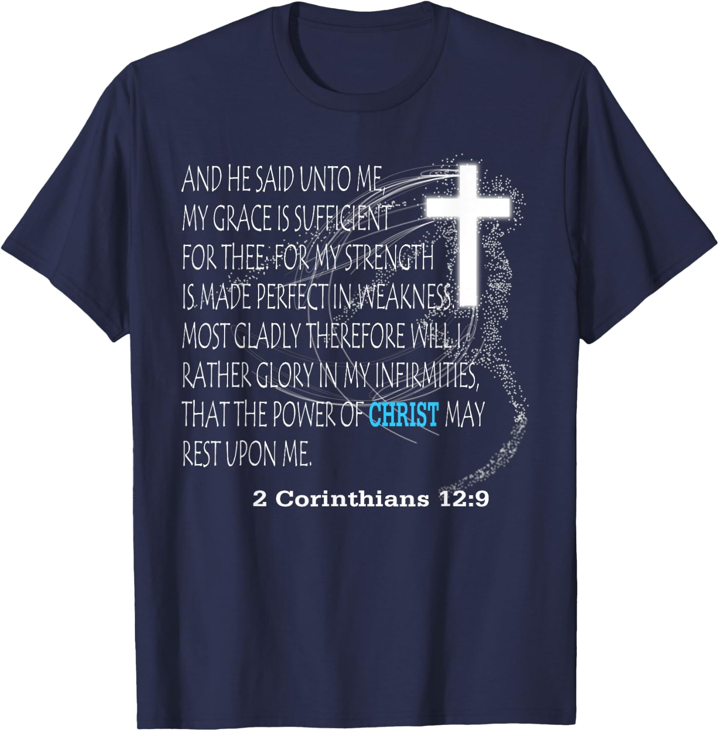 2 Corinthians 12:9 T-Shirt - T-Shirt | Navy