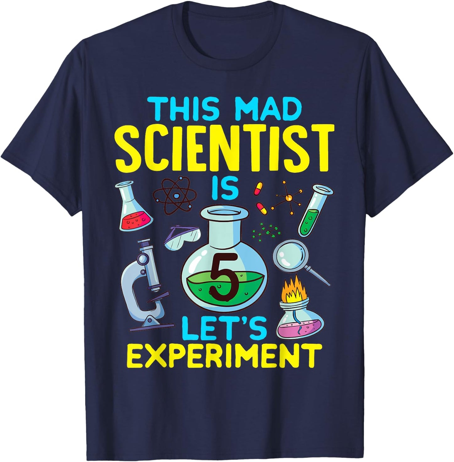 5th Birthday This Mad Scientist Is 5 Let's Experiment Funny T-Shirt - T-Shirt | Navy