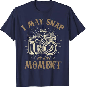 I may snap at any moment Photograph Funny photographer T-Shirt - T-Shirt | Navy