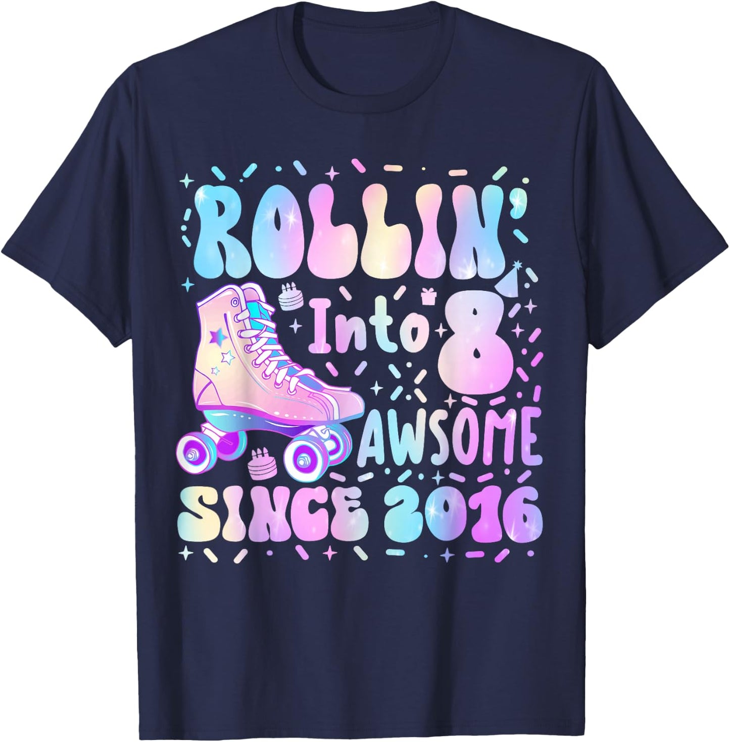 Roller Skate 8th Birthday Rolling Into 8 Awesome 2016 Girls T-Shirt - T-Shirt | Navy