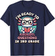 Funny 3rd Grade I'm Ready To Axolotl Questions In 3rd Grade T-Shirt - T-Shirt | Navy