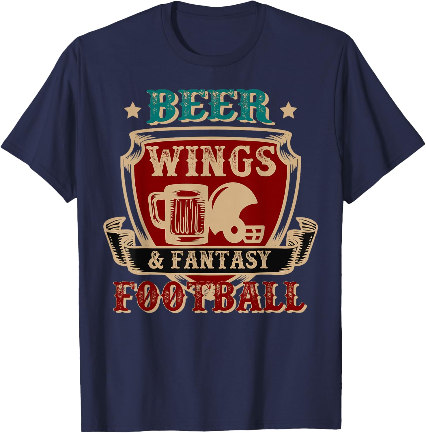 Fantasy Football Beer Wings Fantasy Football Gift Design T-Shirt - T-Shirt | Navy
