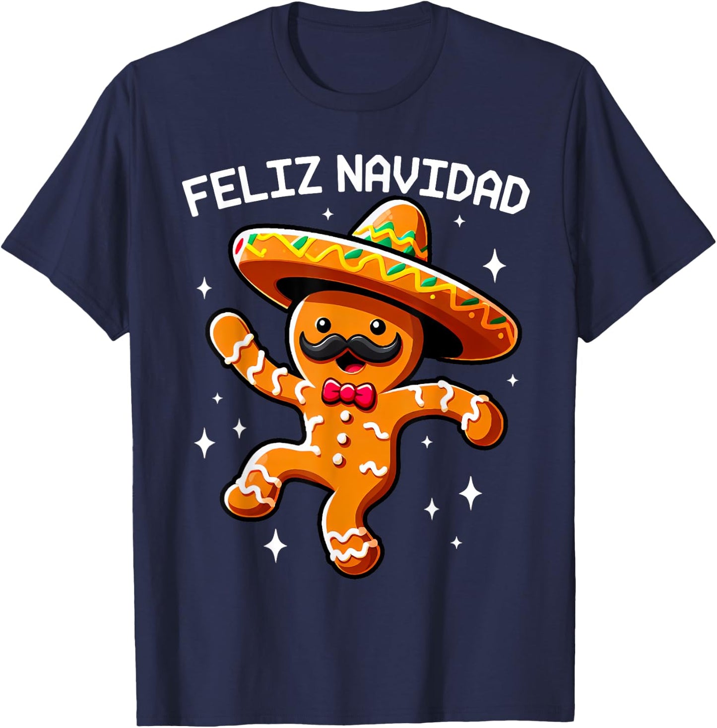 Feliz Navidad Mexican Gingerbread with Sombrero Christmas T-Shirt - T-Shirt | Navy