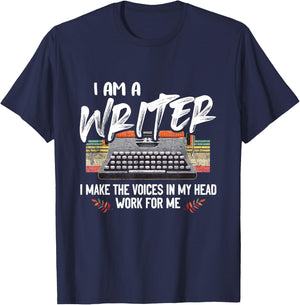 Im A Writer I Make Voices in My Head Work for Me T-Shirt - T-Shirt | Navy