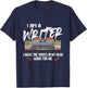 Im A Writer I Make Voices in My Head Work for Me T-Shirt - T-Shirt | Navy
