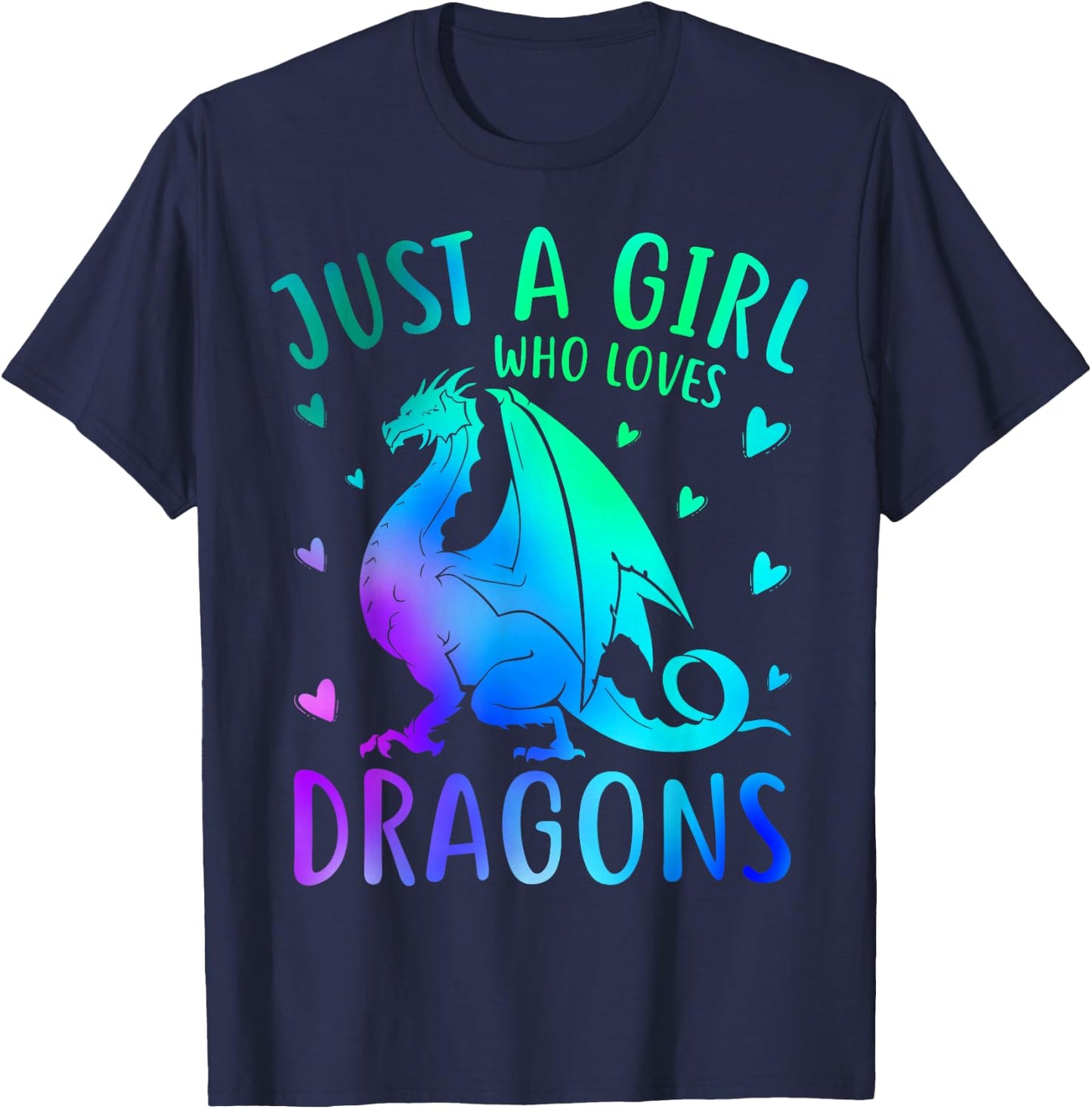 Cute Just A Girl Who Loves Dragons Women and Girls T-Shirt - T-Shirt | Navy