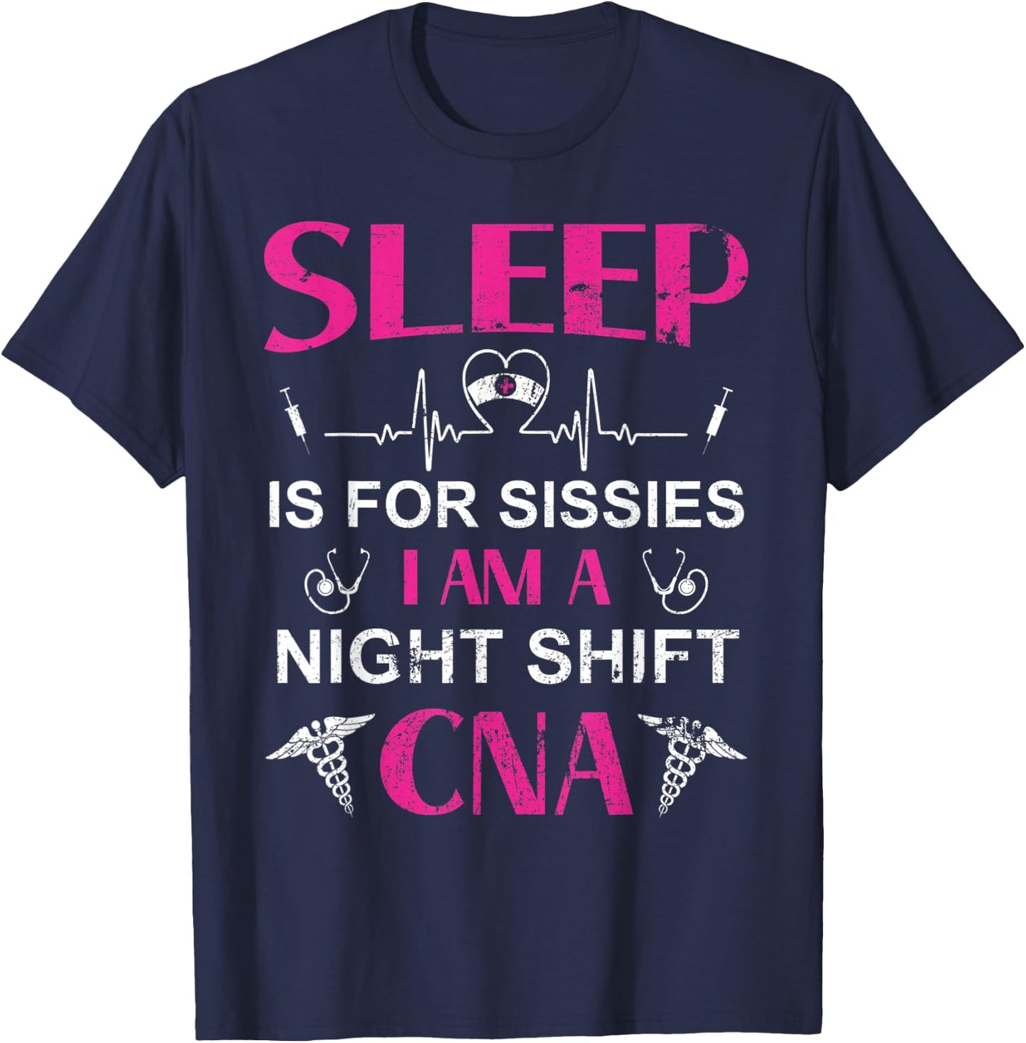 Funny Night Shift CNA CNA Life T-Shirt - T-Shirt | Navy