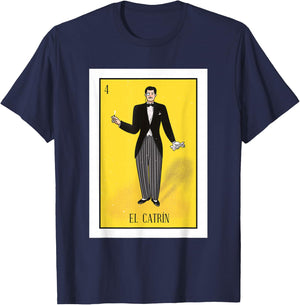 El Catrin Lottery Gift The Gentleman Card Mexican Lottery T-Shirt - T-Shirt | Navy