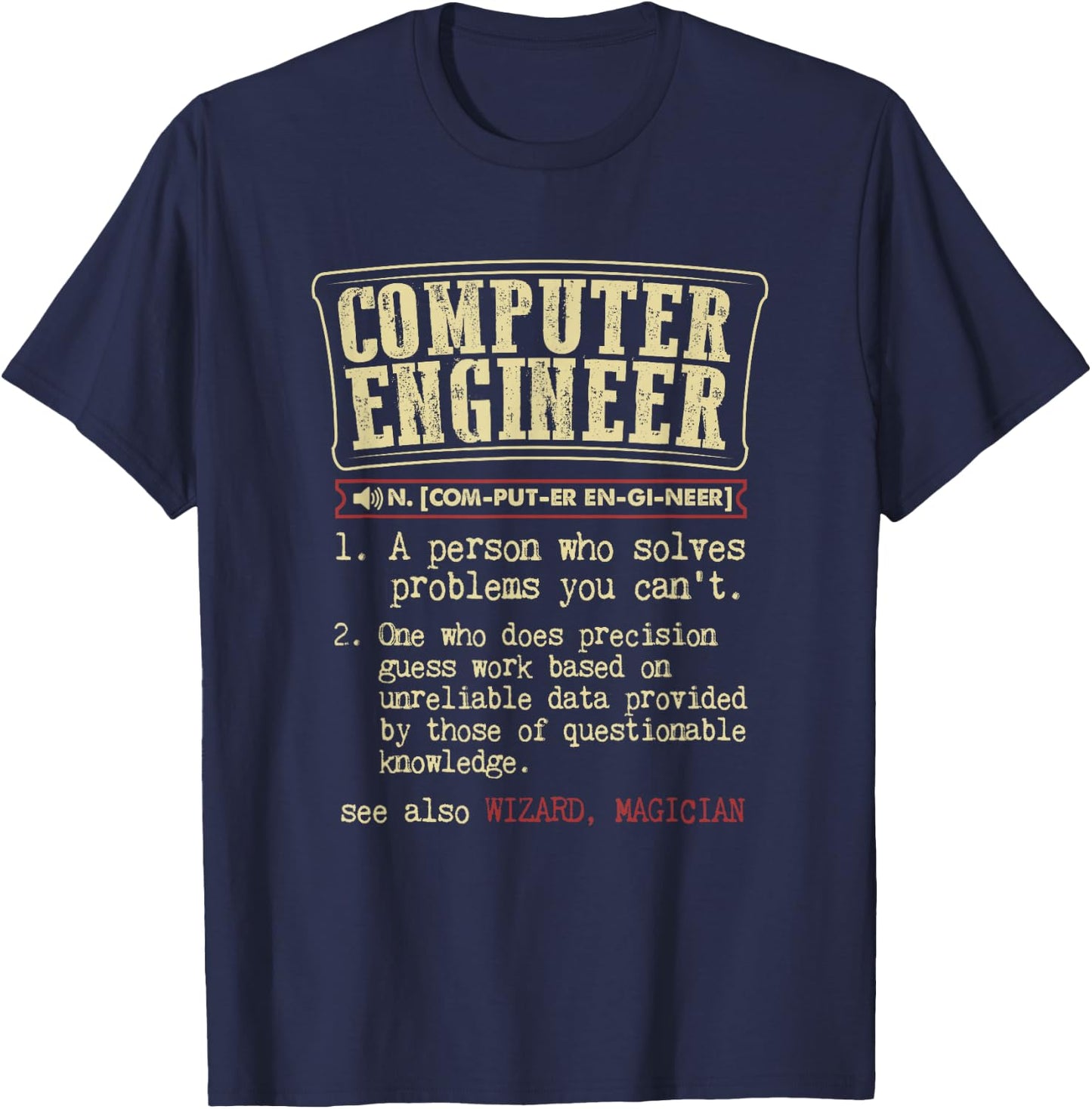Computer Engineer Gift Funny Dictionary Definition T-Shirt - T-Shirt | Navy