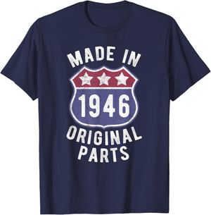 Born In 1946 Vintage Made In 1946 Original Parts Birth Year T-Shirt - T-Shirt | Navy