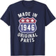 Born In 1946 Vintage Made In 1946 Original Parts Birth Year T-Shirt - T-Shirt | Navy