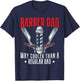 Barbier Dad Father's Day Haircut Barbershop Bester Daddy T-Shirt - T-Shirt | Navy
