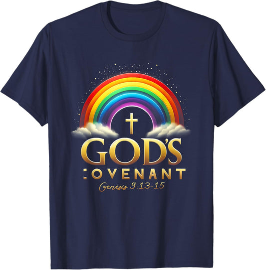 God's Covenant Genesis 9 13-15 Rainbow God's Believers Bible T-Shirt - T-Shirt | Navy