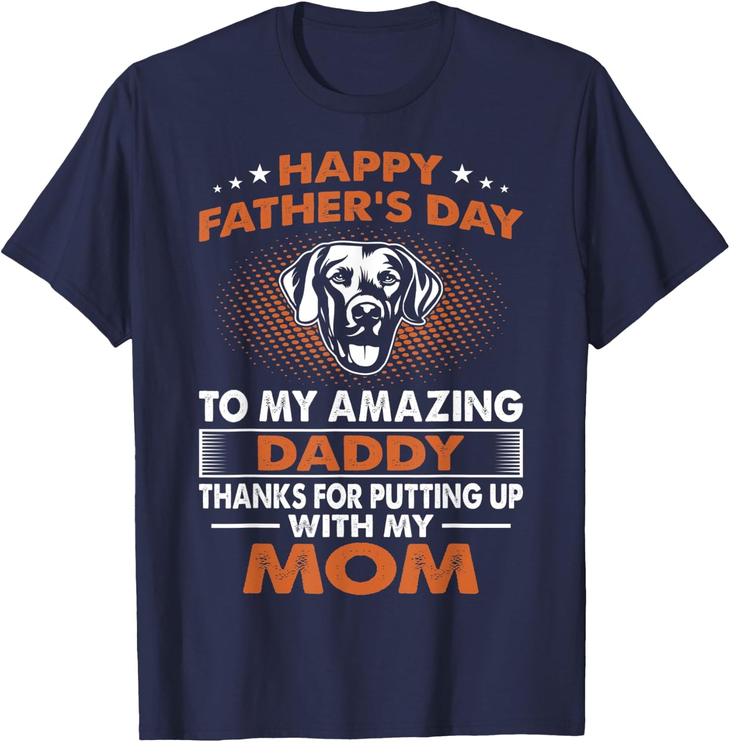 Chesapeake Bay Retriever Dog Dad Happy Father's Day Gift Men T-Shirt - T-Shirt | Navy