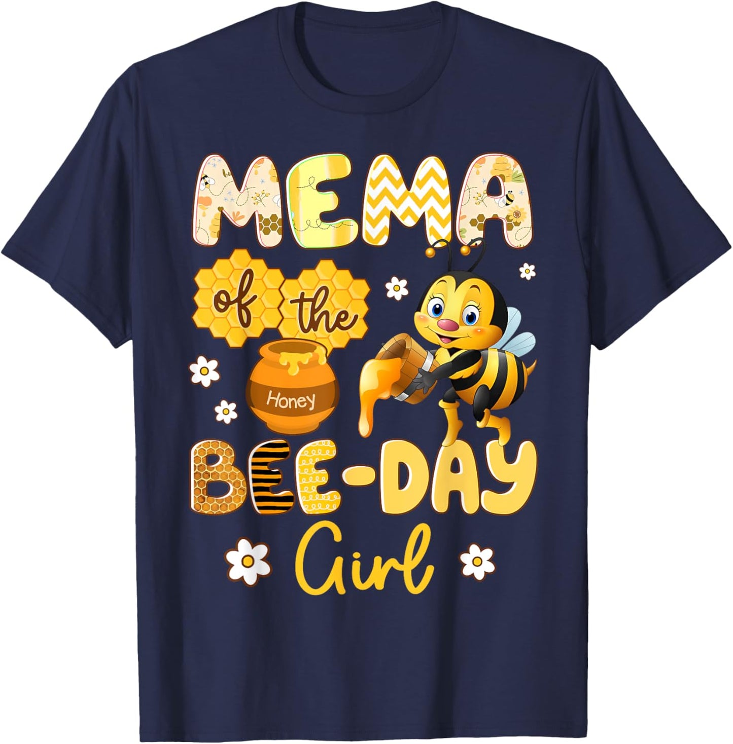 Mema Of The Bee-Day Girl Funny Bee Birthday Party T-Shirt - T-Shirt | Navy