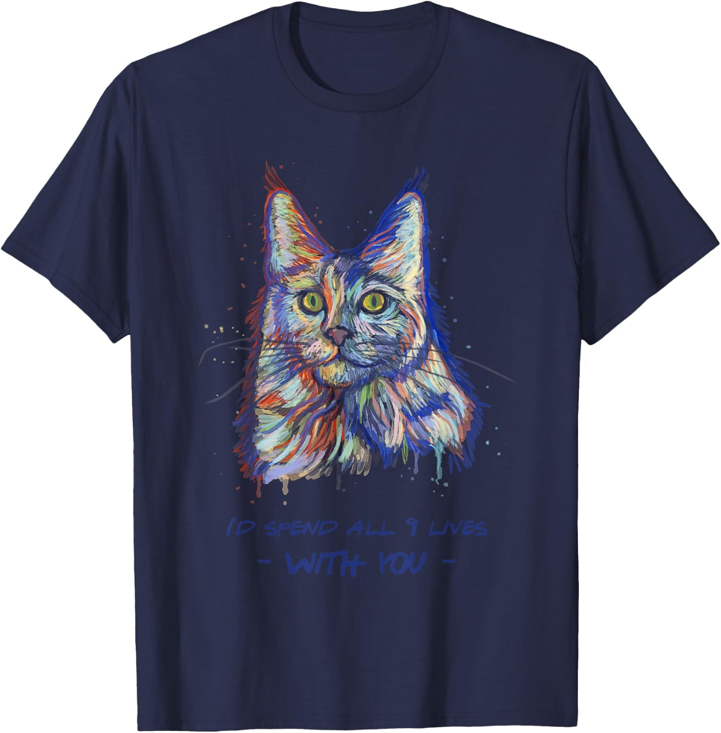 I'd Spend All 9 Lives With You - Cute Maine Coon Cat Women Kids T-Shirt - T-Shirt | Navy