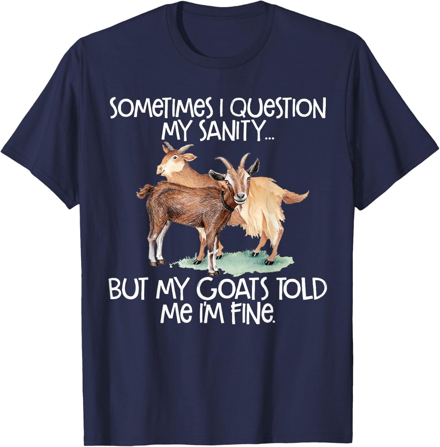 Funny Goat for Crazy People who Speak with Goats T-Shirt - T-Shirt | Navy