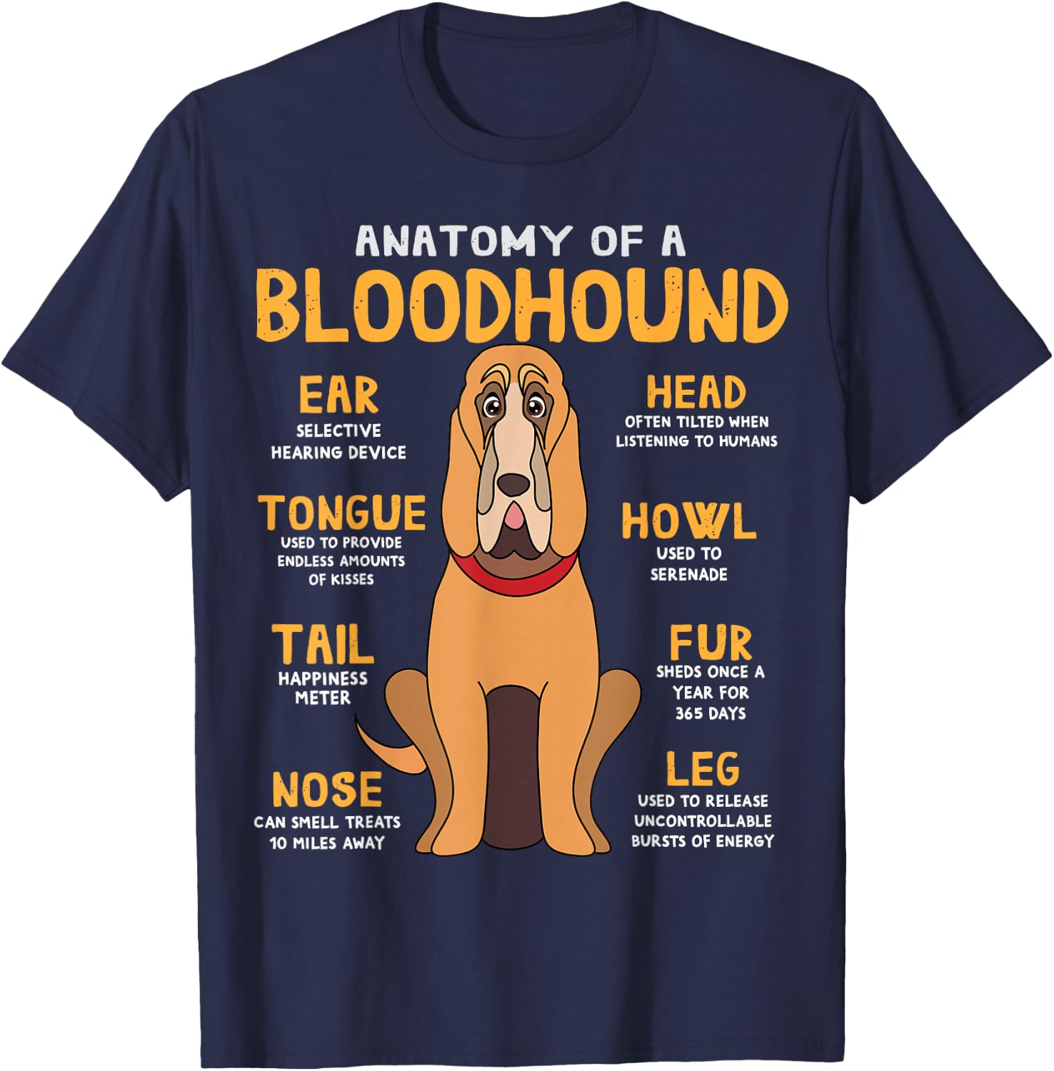 Blood Hound Anatomy Funny Dog Mum Dad Sweet Gift T-Shirt - T-Shirt | Navy