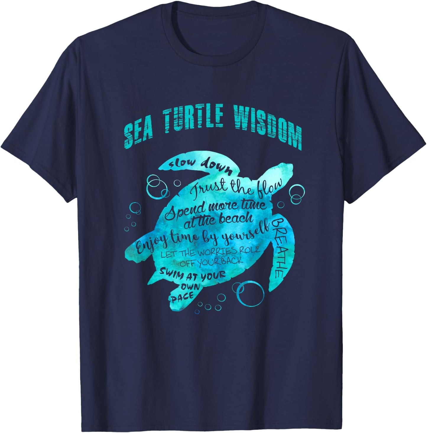 Sea Turtle Wisdom Hawaiian Honu Lovers Slow Down And Breathe T-Shirt - T-Shirt | Navy