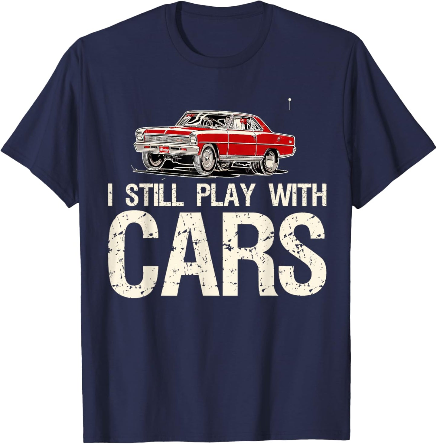 Still plays with cars nova 1966 1969 1972 T-Shirt - T-Shirt | Navy
