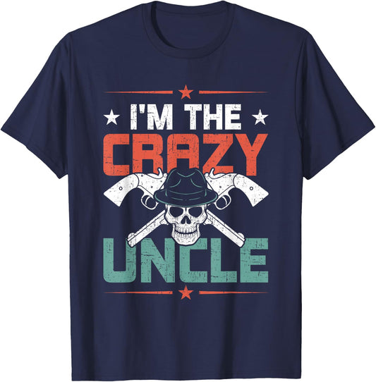 I'm The Crazy Uncle Uncle T-Shirt - T-Shirt | Navy