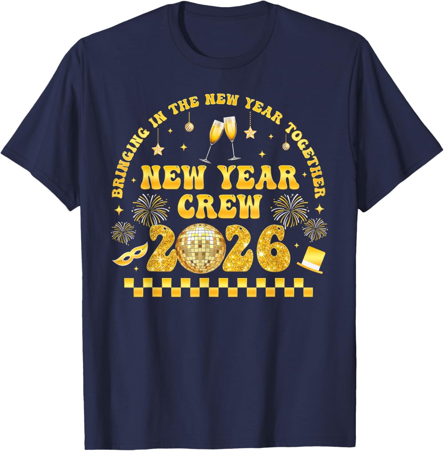 New Years Eve Party Supplies 2026 Happy New Year Fireworks T-Shirt - T-Shirt | Navy