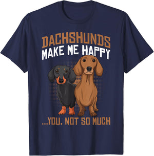 Dachshunds Make Me Happy - Funny Weiner Dog Lover T-Shirt - T-Shirt | Navy
