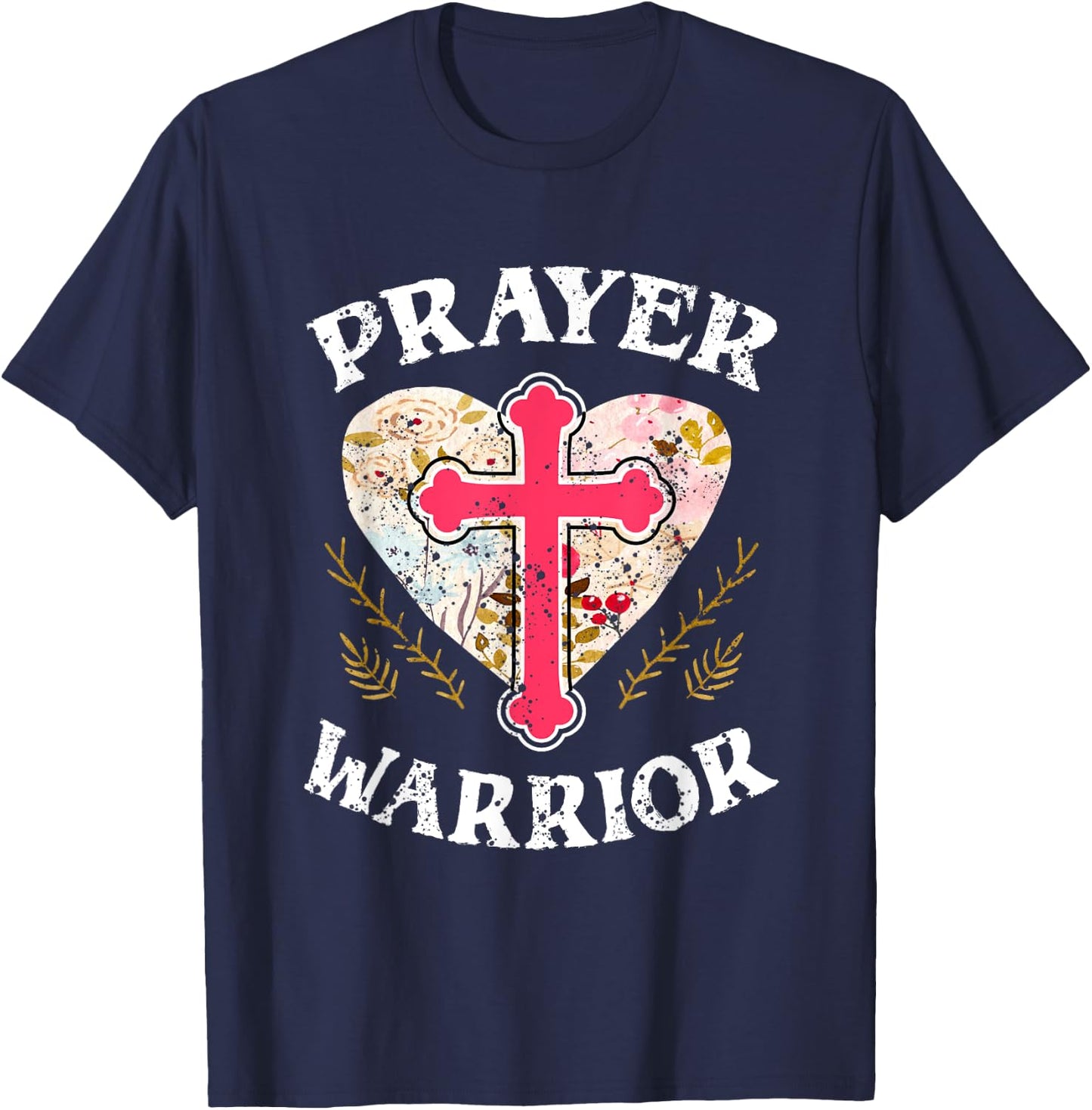 Religion Christian Prayer Warrior Spiritual Faith Jesus Gift T-Shirt - T-Shirt | Navy