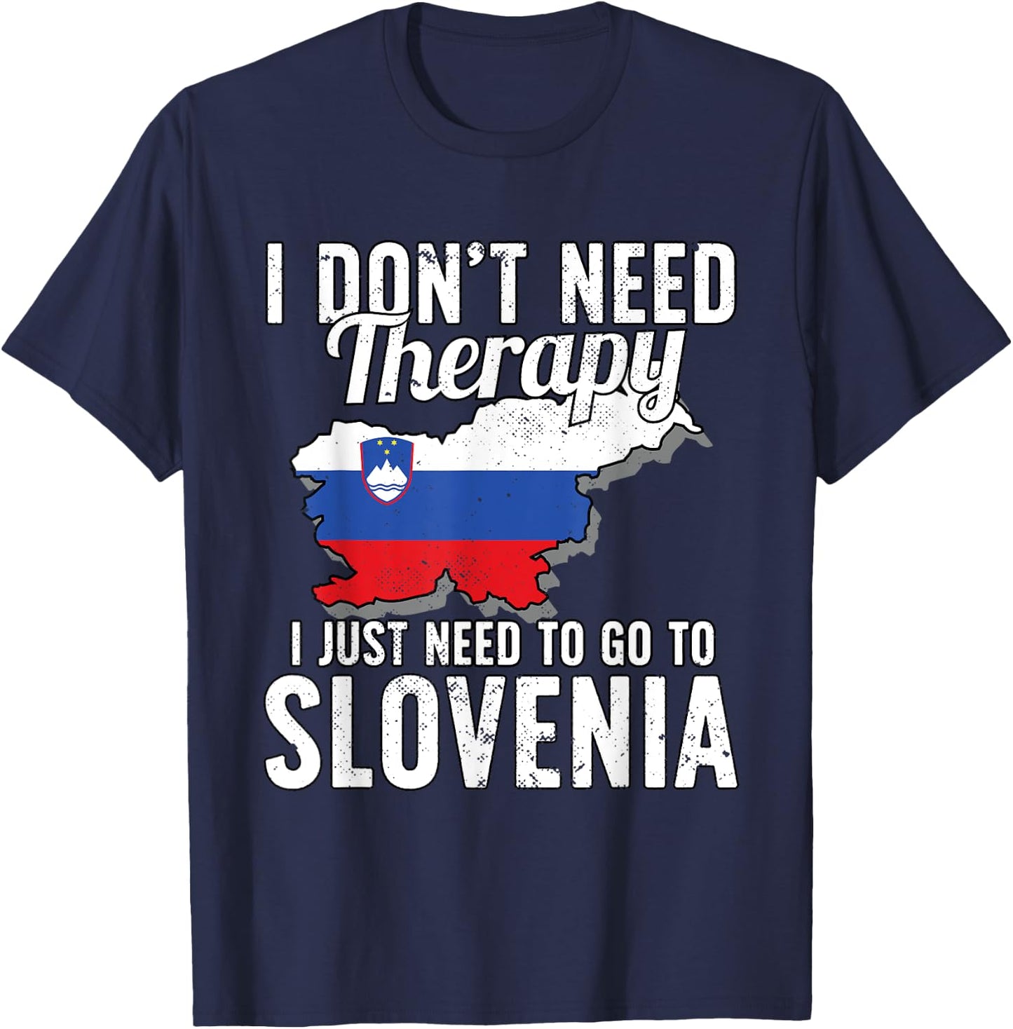 Slovenian Flag I Slovenia Flag I Vacation Slovenia T-Shirt - T-Shirt | Navy