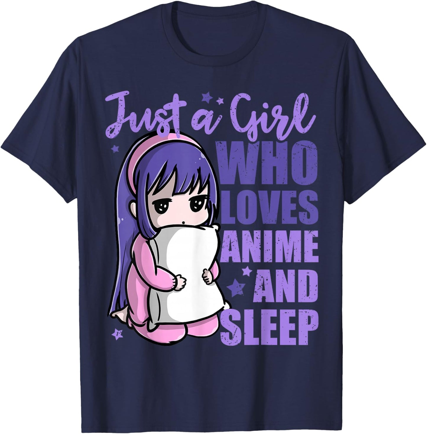 Just A Girl Who Loves Anime and Sleep Pajama PJ T-Shirt - T-Shirt | Navy