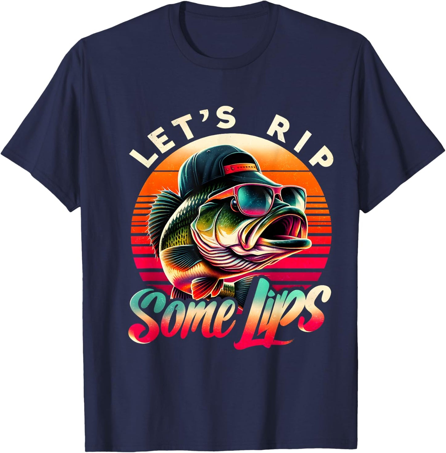 Let's Rip Some Lips Bass Fishing Funny Fishing Lovers Gifts T-Shirt - T-Shirt | Navy