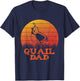 Fathers day Quail Father Papa Quail Dad T-Shirt - T-Shirt | Navy