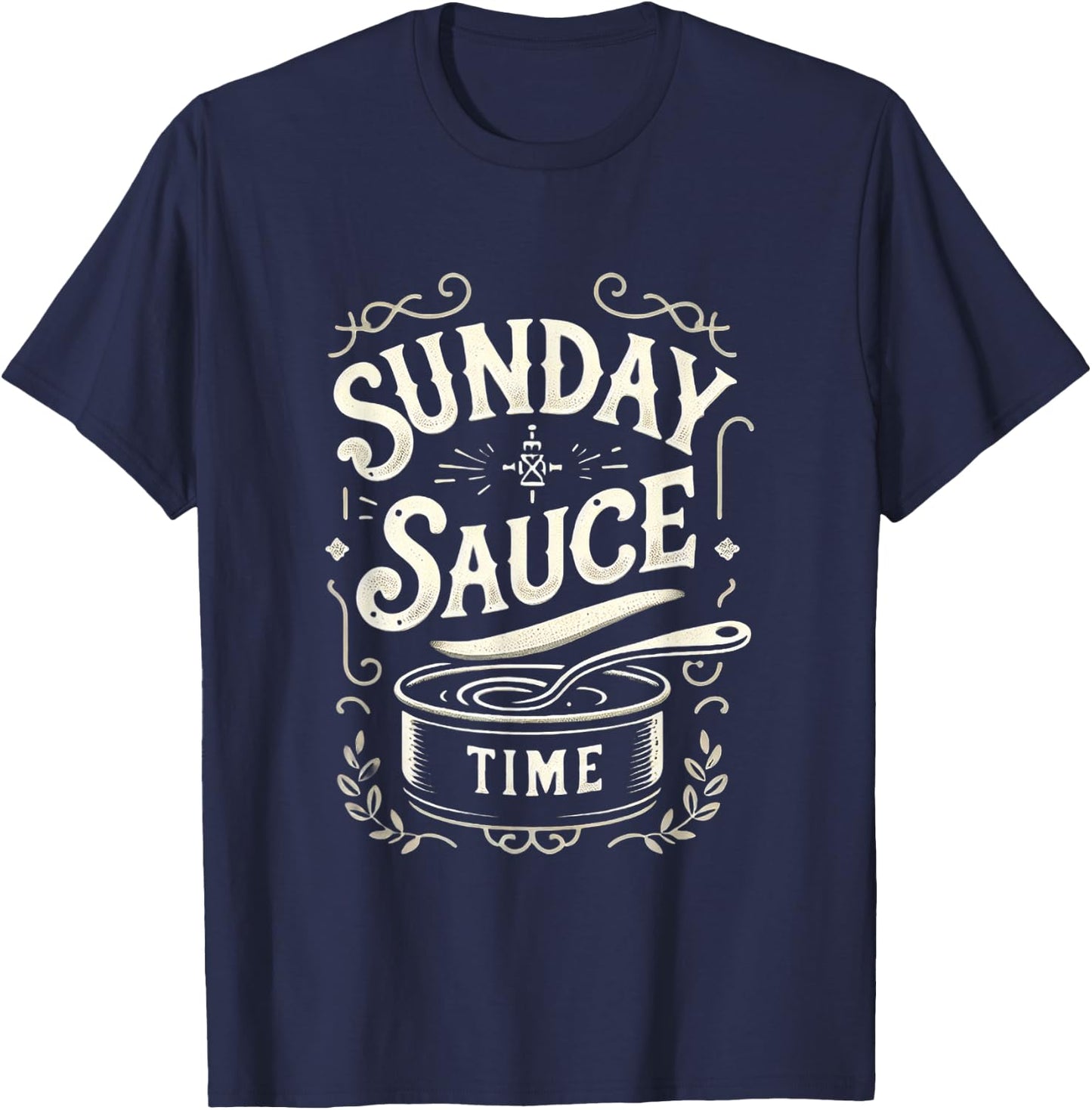 Food FH Sunday Sauce Time |-- , Small, Black T-Shirt - T-Shirt | Navy