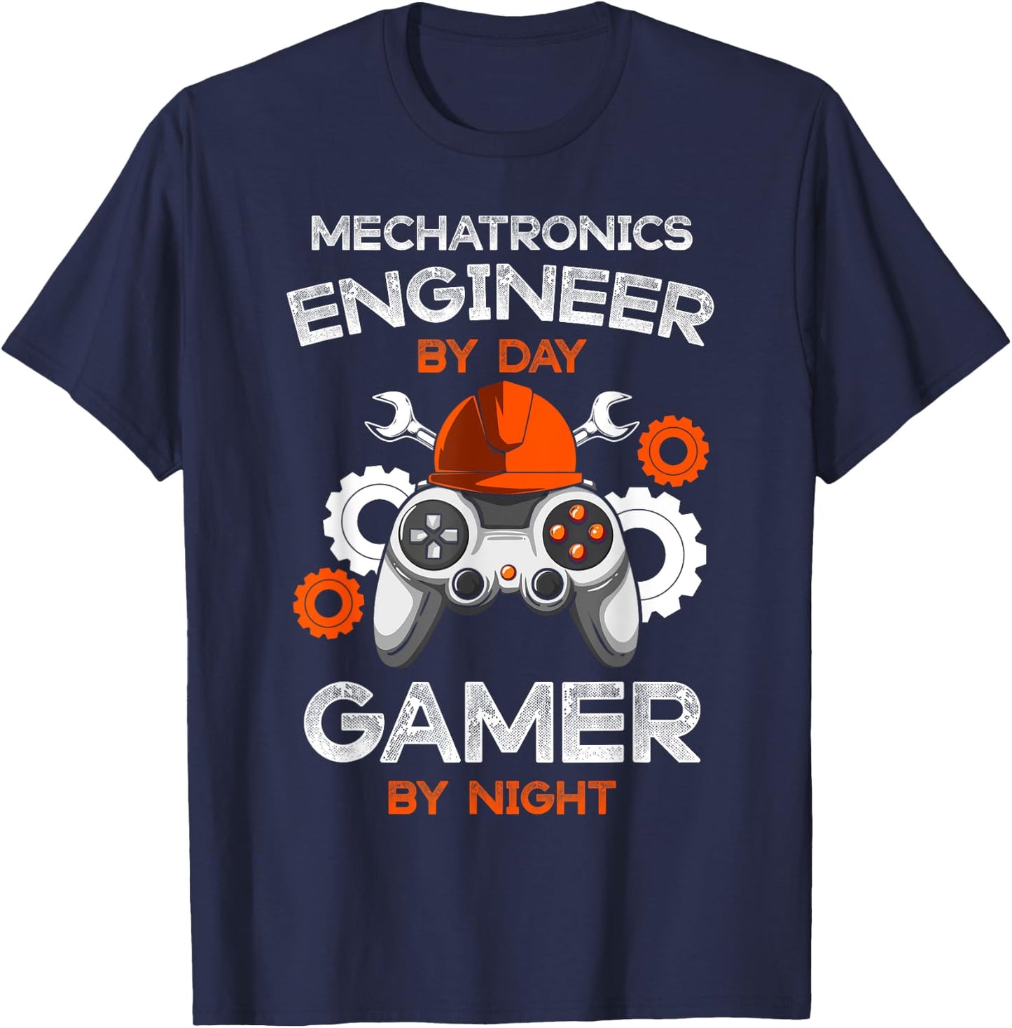 Mechatronics Engineer By Day Gamer By Night Engineering Gift T-Shirt - T-Shirt | Navy