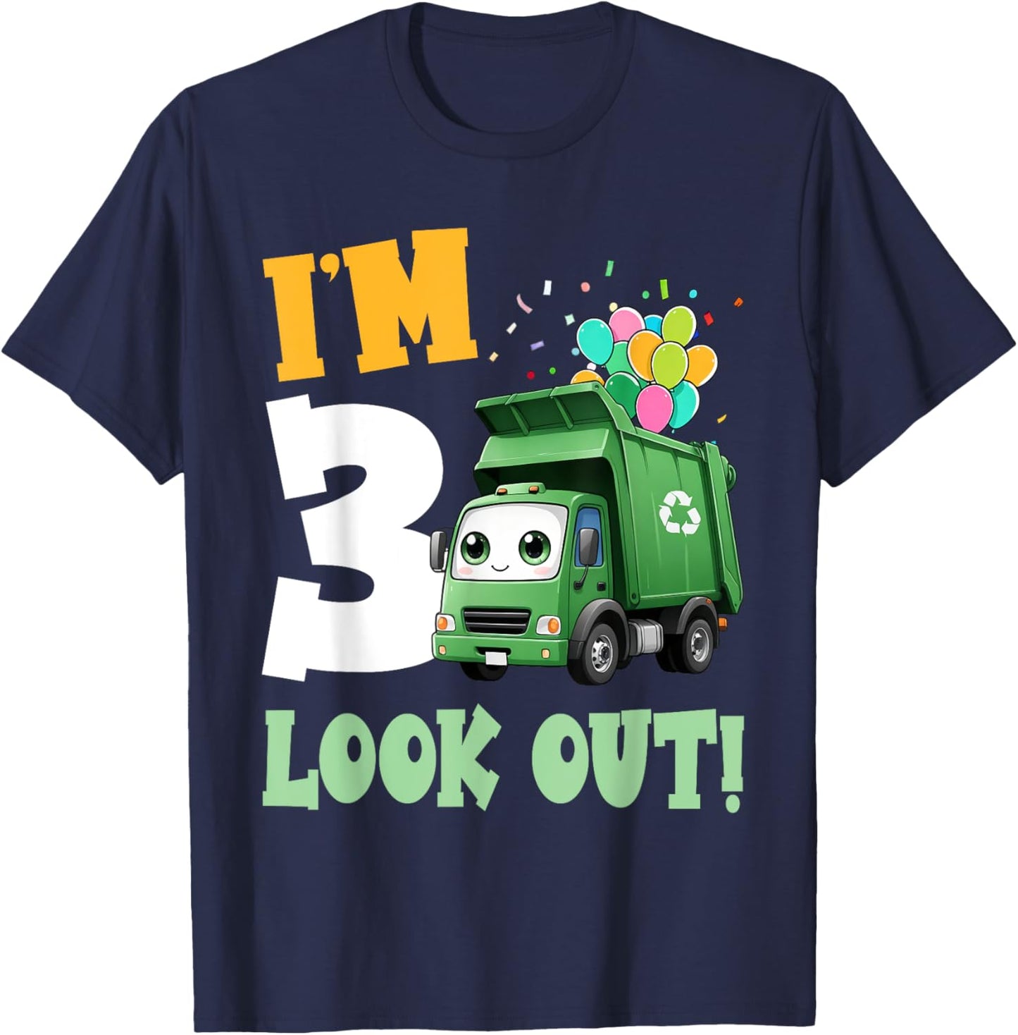 3rd Birthday I'm 3 Look Out Garbage Truck Bday Boys Kids T-Shirt - T-Shirt | Navy