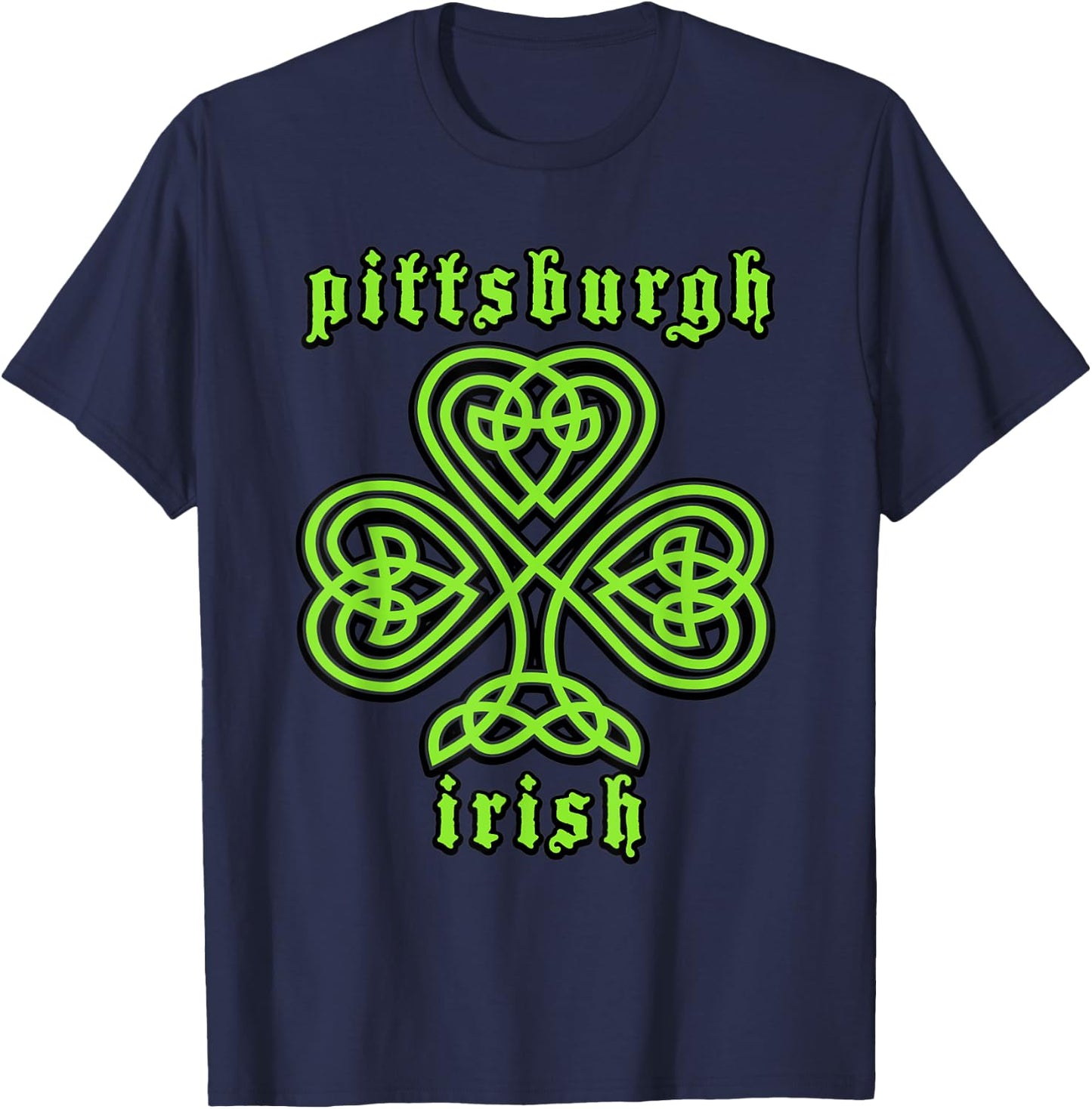 St Patricks Day Pittsburgh Irish Celtic Shamrock T-Shirt - T-Shirt | Navy