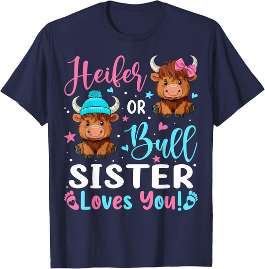 Bull or Heifer Sister Loves You Highland Cow Lover T-Shirt - T-Shirt | Navy