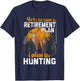 Retired Funny Deer Hunter Vintage Retirement Plan Hunting T-Shirt - T-Shirt | Navy