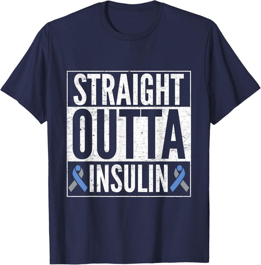 T1D Type 1 Diabetes Awareness Gift Straight Outta Insulin T-Shirt - T-Shirt | Navy