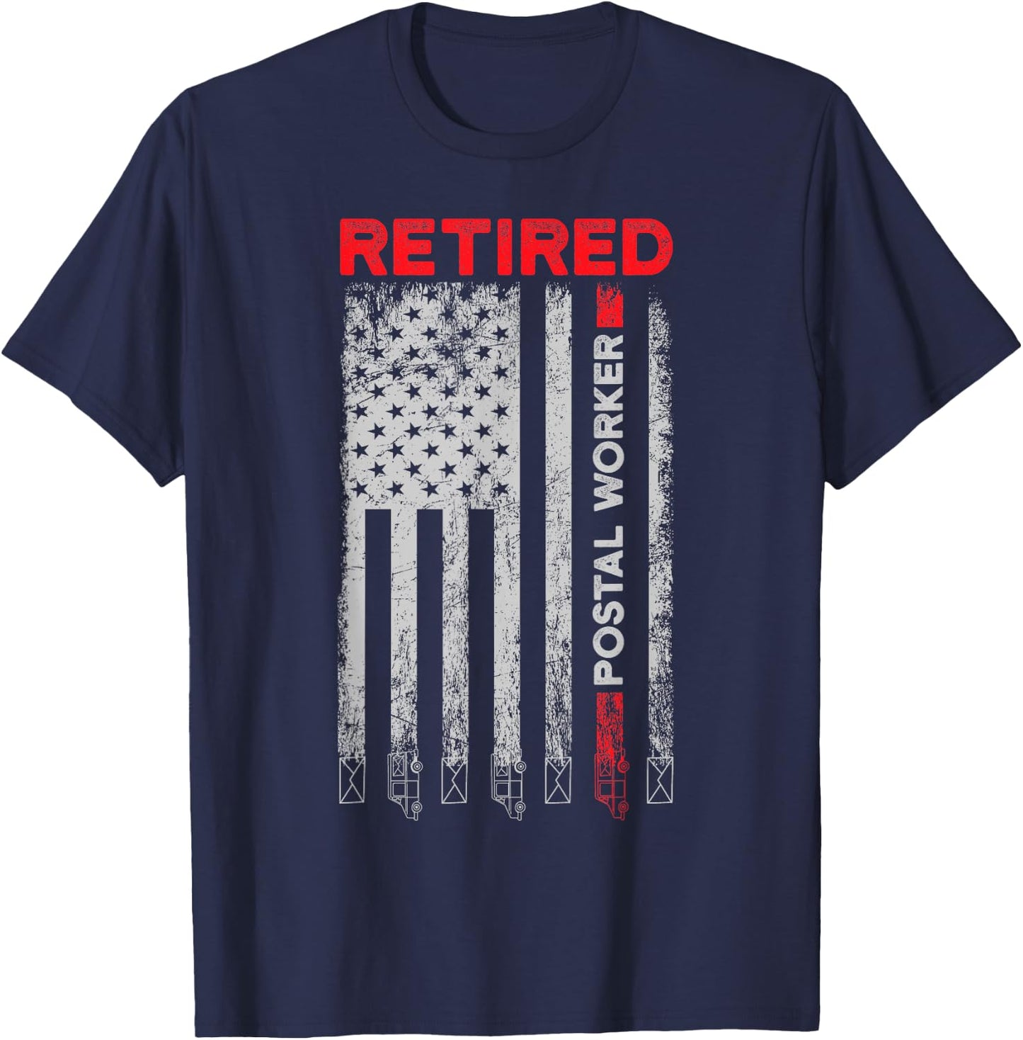 Retired Postal Worker Achieved Mailman Retirement T-Shirt - T-Shirt | Navy