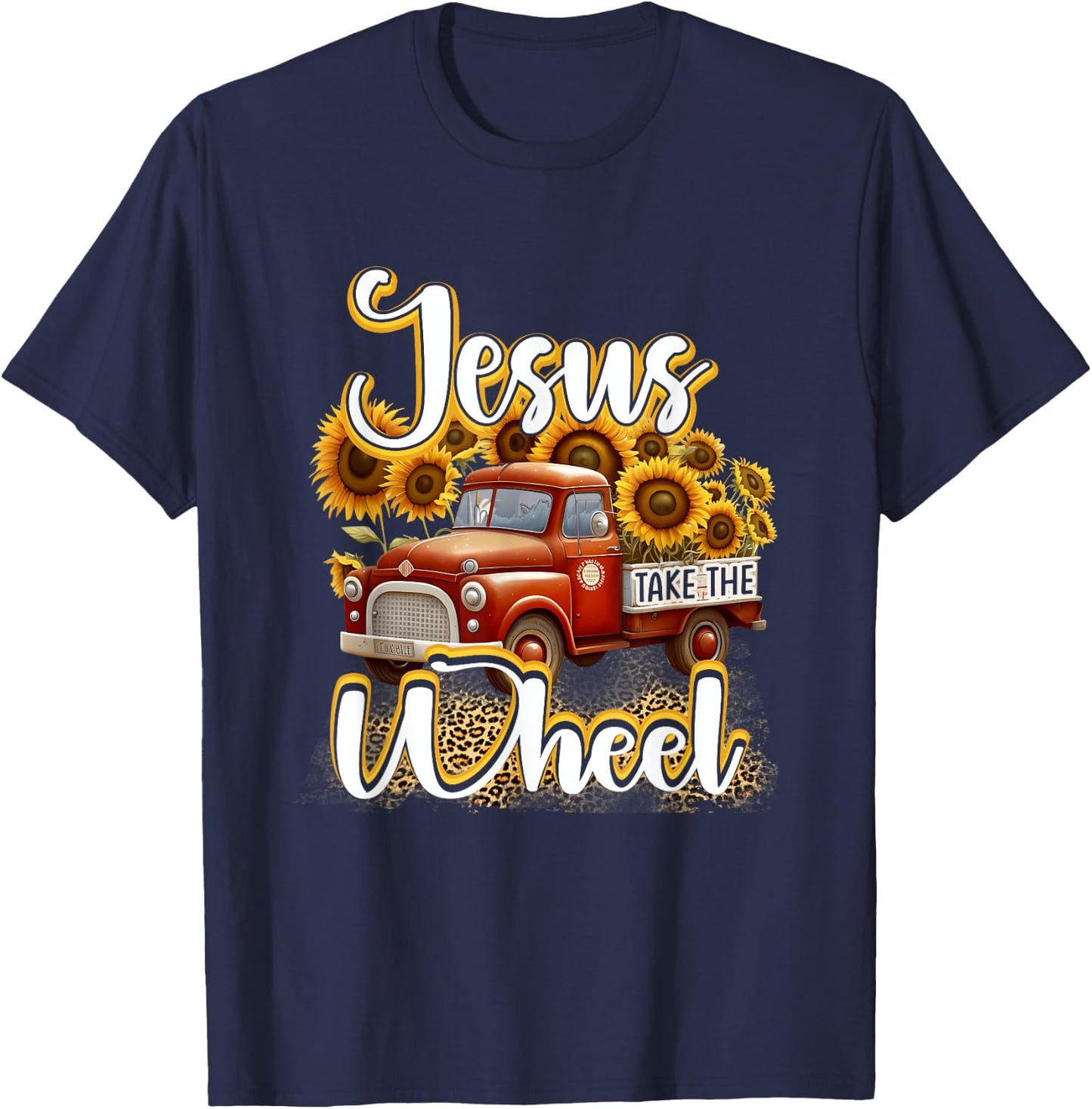 Sunflower Jesus Take The Wheel Christian Leopard Print T-Shirt - T-Shirt | Navy